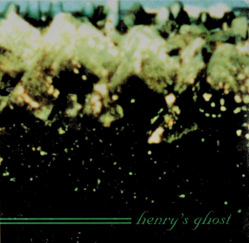 Henry's Ghost