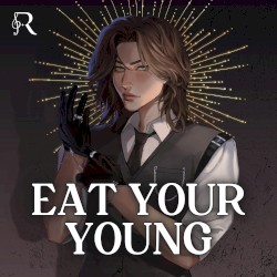 Eat Your Young
