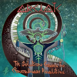 The Solution Comes in Non-Ordinary Realities