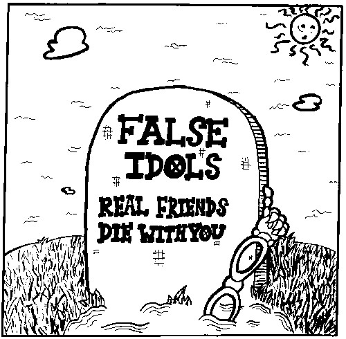 Real Friends Die With You