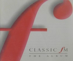 Classic FM - The Album
