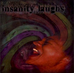Insanity Laughs