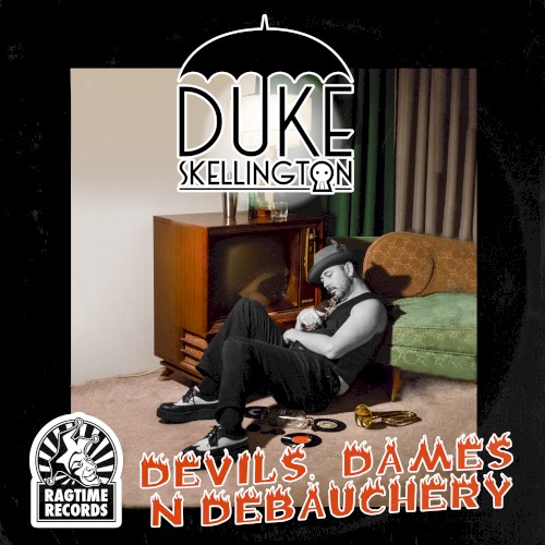 Devils, Dames & Debauchery