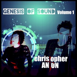 Genesis of Sound, Volume 1