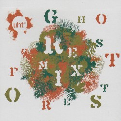 Ghost Forest REM!X