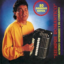 Siempre romántico: 20 grandes éxitos