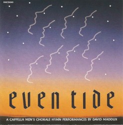 Eventide: A Cappella Men's Chorale Hymn Performances