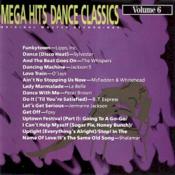 Mega Hits Dance Classics, Volume 6