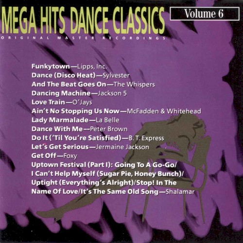 Mega Hits Dance Classics, Volume 6