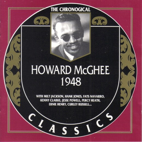 The Chronological Classics: Howard McGhee 1948