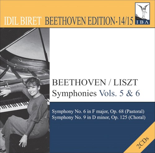 Symphonies, Vol. 5, 6: Symphony no. 6 in F Major "Pastoral" and Symphony no. 9 in D Minor, op. 125 "Choral"