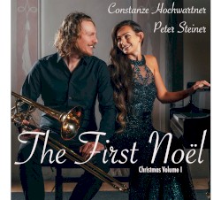 The First Noël – Christmas, Vol. 1