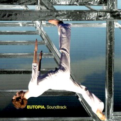 EUTOPIA. Soundtrack