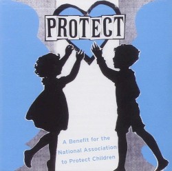 PROTECT: A Benefit for the National Association to Protect Children