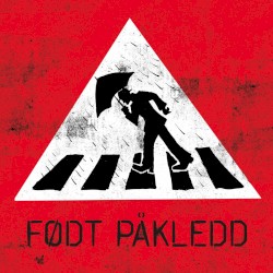 Født påkledd