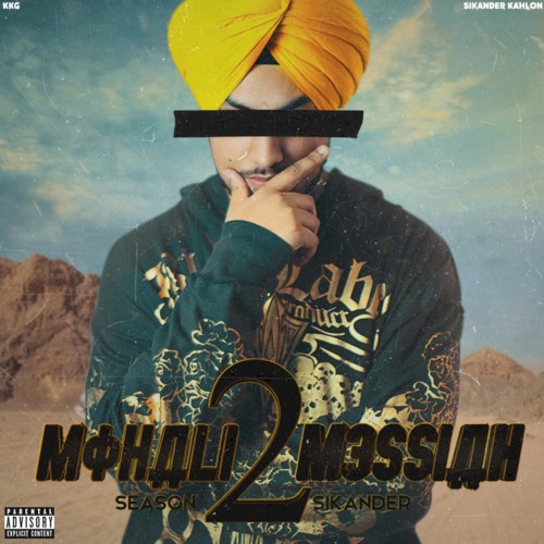Mohali Messiah 2 (Season Sikander)