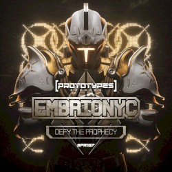 Defy the Prophecy