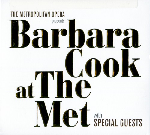 Barbara Cook at the Met with Special Guests