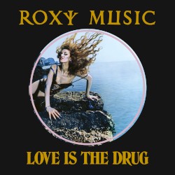 Love Is the Drug