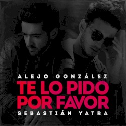 Te lo pido por favor