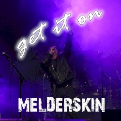 Get It On