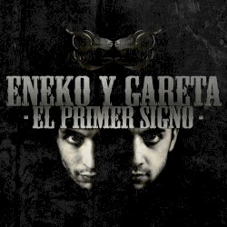 El primer signo