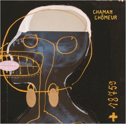 Chaman Chômeur