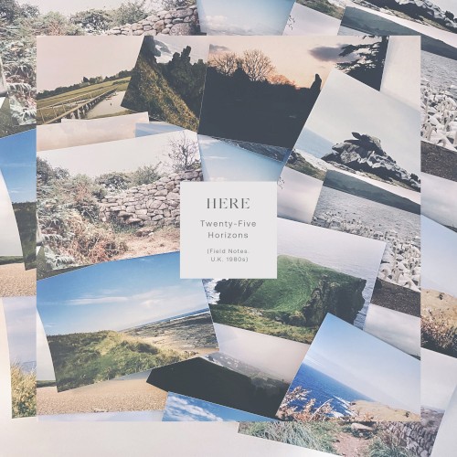 Twenty-Five Horizons (Field Notes. U.K. 1980s)