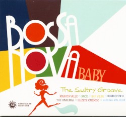 Bossa Nova Baby (The Sultry Groove)
