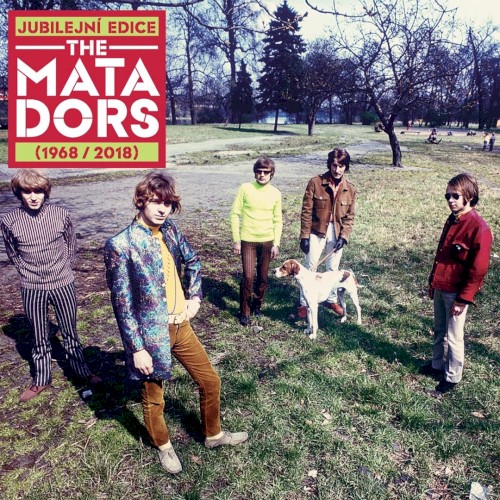The Matadors (Jubilejní Edice 1968 / 2018)