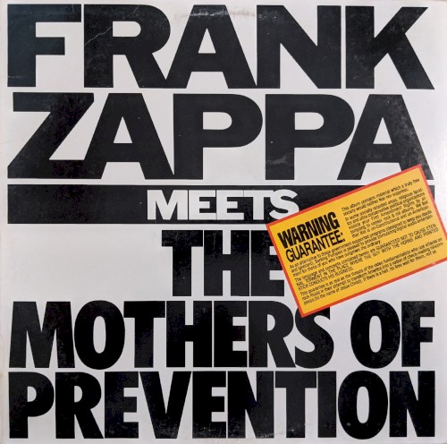Frank Zappa Meets the Mothers of Prevention