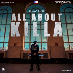 All About Killa