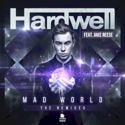 Mad World (the remixes)