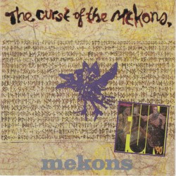 The Curse of The Mekons / F.U.N. ’90