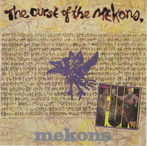 The Curse of The Mekons / F.U.N. ’90
