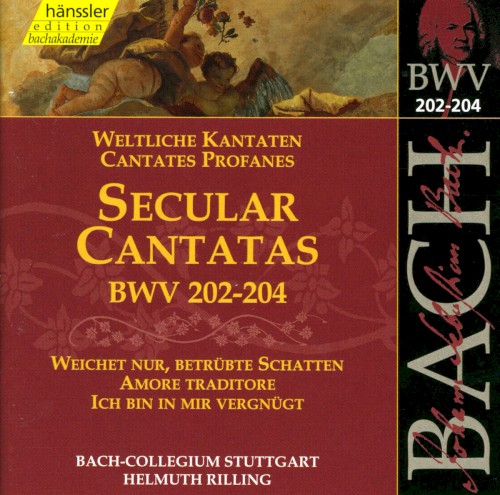 Secular Cantatas, BWV 202–204