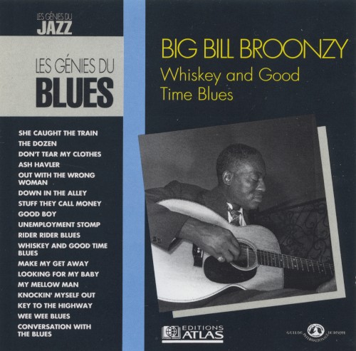 Whiskey and Good Time Blues (The Blues Collection 27)