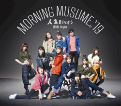人生Blues / 青春Night