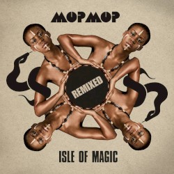 Isle Of Magic Remixed