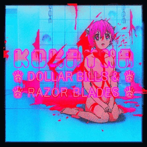 DOLLAR BILLS & RAZOR BLADES (FUNERAL VERSION)