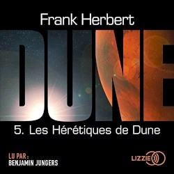 Dune - Tome 5 : Les Hérétiques de Dune