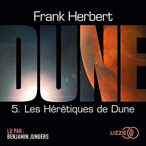 Dune - Tome 5 : Les Hérétiques de Dune