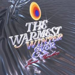 The Warmest Winter Ever
