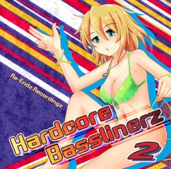 Hardcore Basslinerz 2
