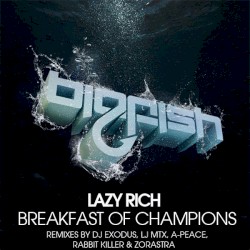 Breakfast Of Champions (remixes)