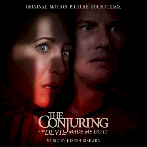 The Conjuring: The Devil Made Me Do It (Original Motion Picture Soundtrack)