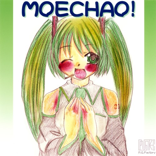 MOECHAO!