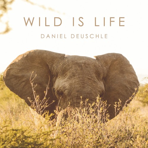 Wild Is Life