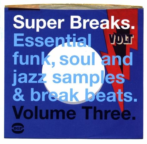 Super Breaks, Volume Three.