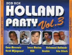 Holland Party, Volume 3